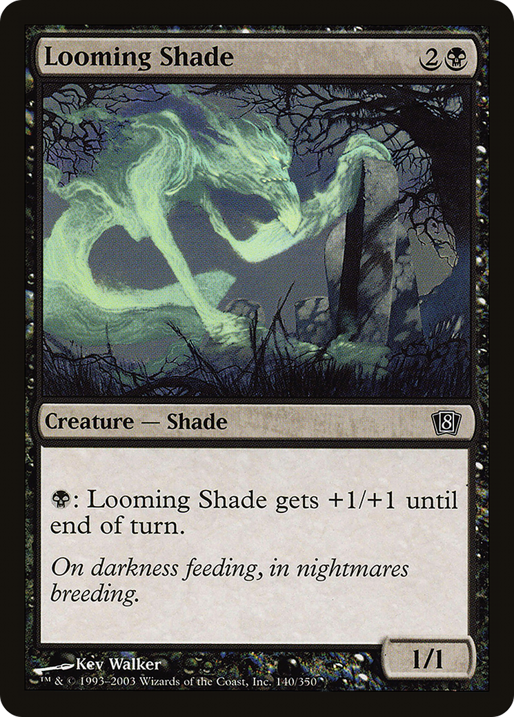 Looming Shade (8ED-140★) - 8th Edition Foil