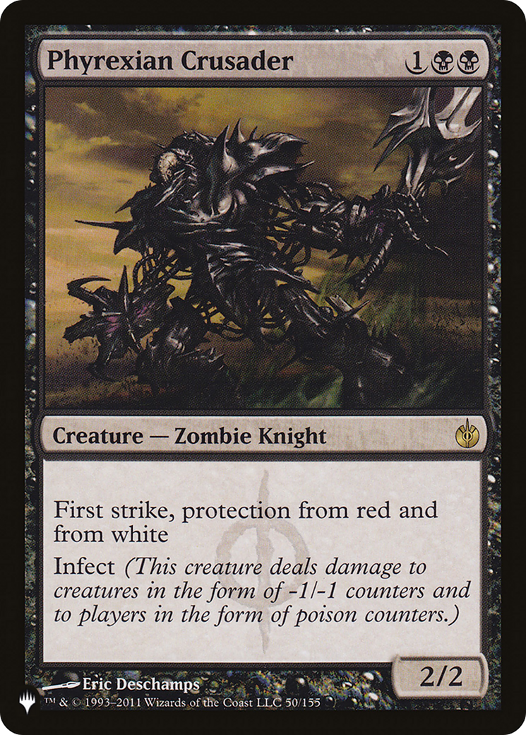 Croisé Phyrexian [La liste] 