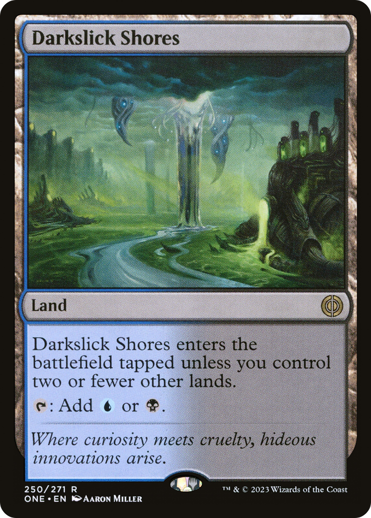 Darkslick Shores [Phyrexia : Tous seront un] 