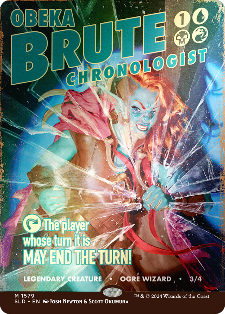 Obeka, Brute Chronologist (Rainbow Foil) [Secret Lair Drop Series] 