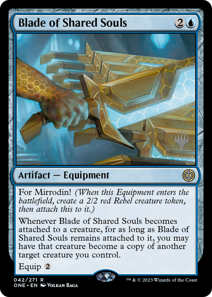 Blade of Shared Souls (Pack promotionnel) [Phyrexia : All Will Be One Promos] 