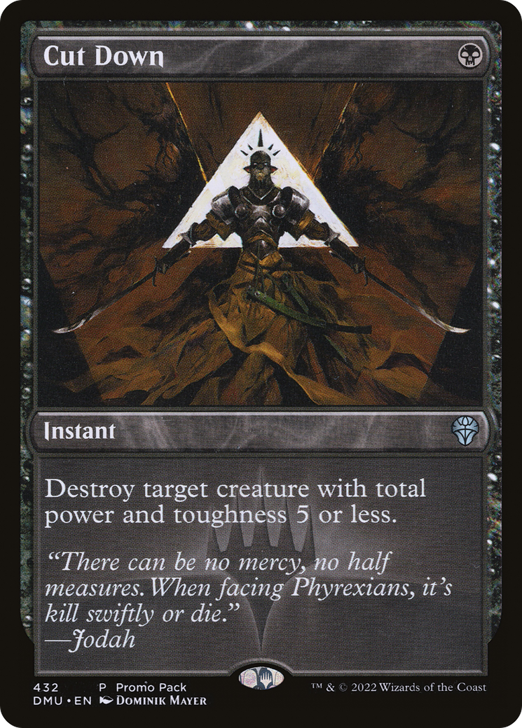 Cut Down (Pack promotionnel) [Dominaria United Promos] 