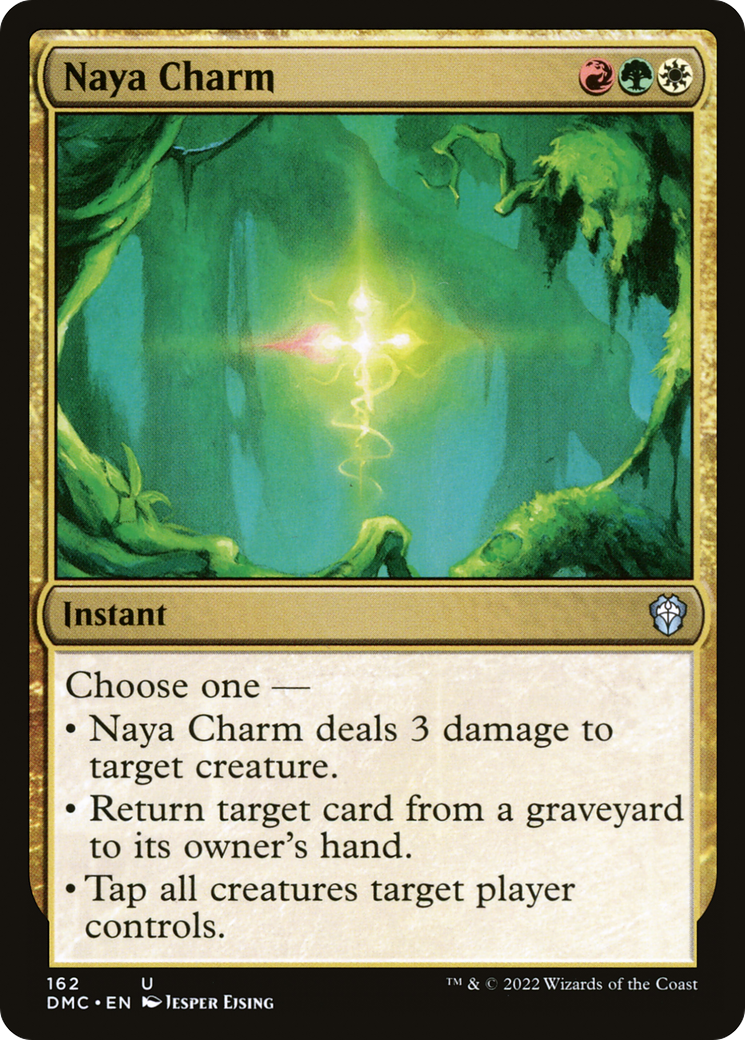 Charme Naya [Commandant Uni de Dominaria] 