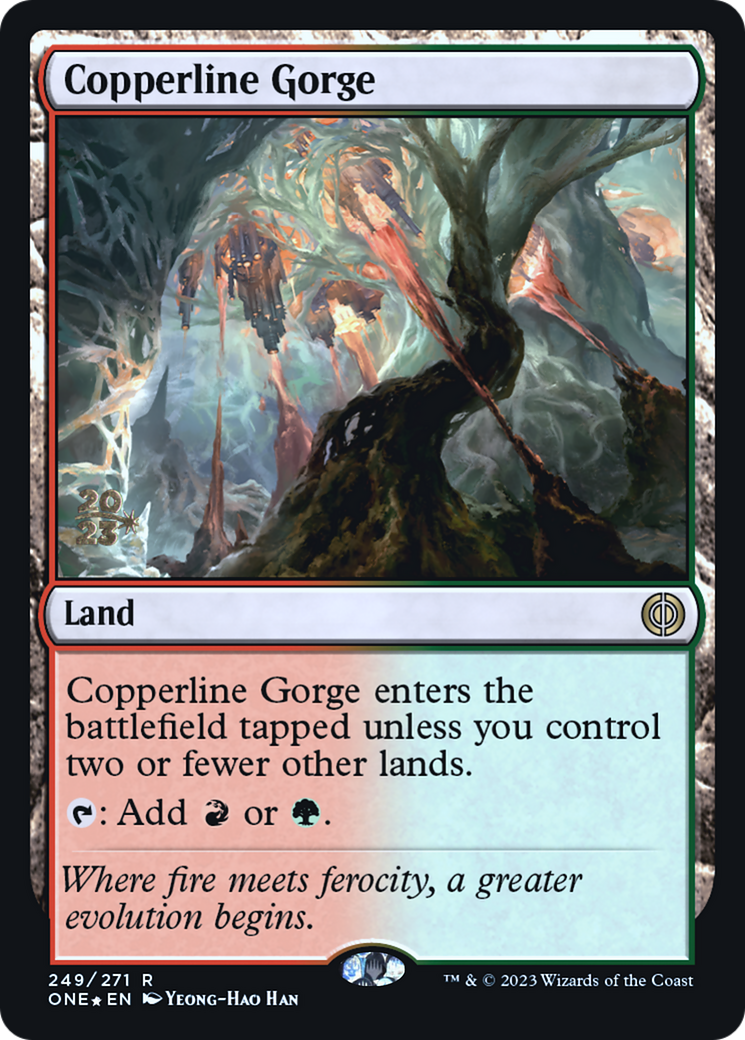 Copperline Gorge [Phyrexia : All Will Be One Avant-première Promos] 