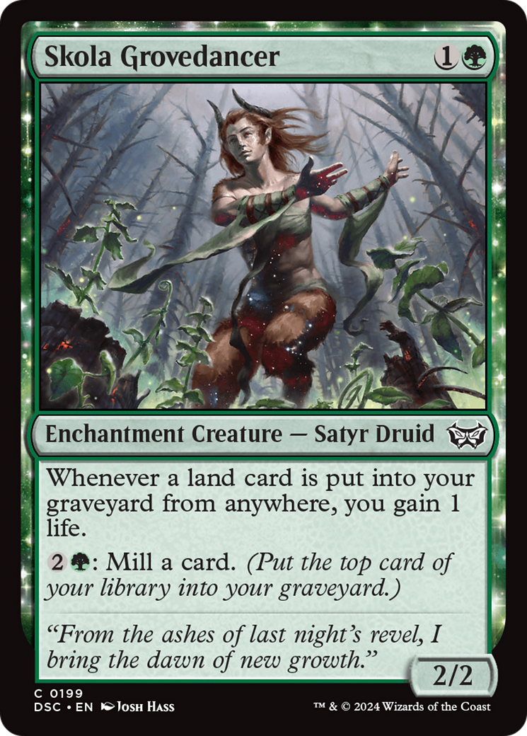 Skola Grovedancer (DSC-199) - Duskmourn: House of Horror Commander: (enchantment)