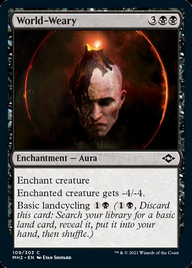 World-Weary (MH2-109) - Modern Horizons 2