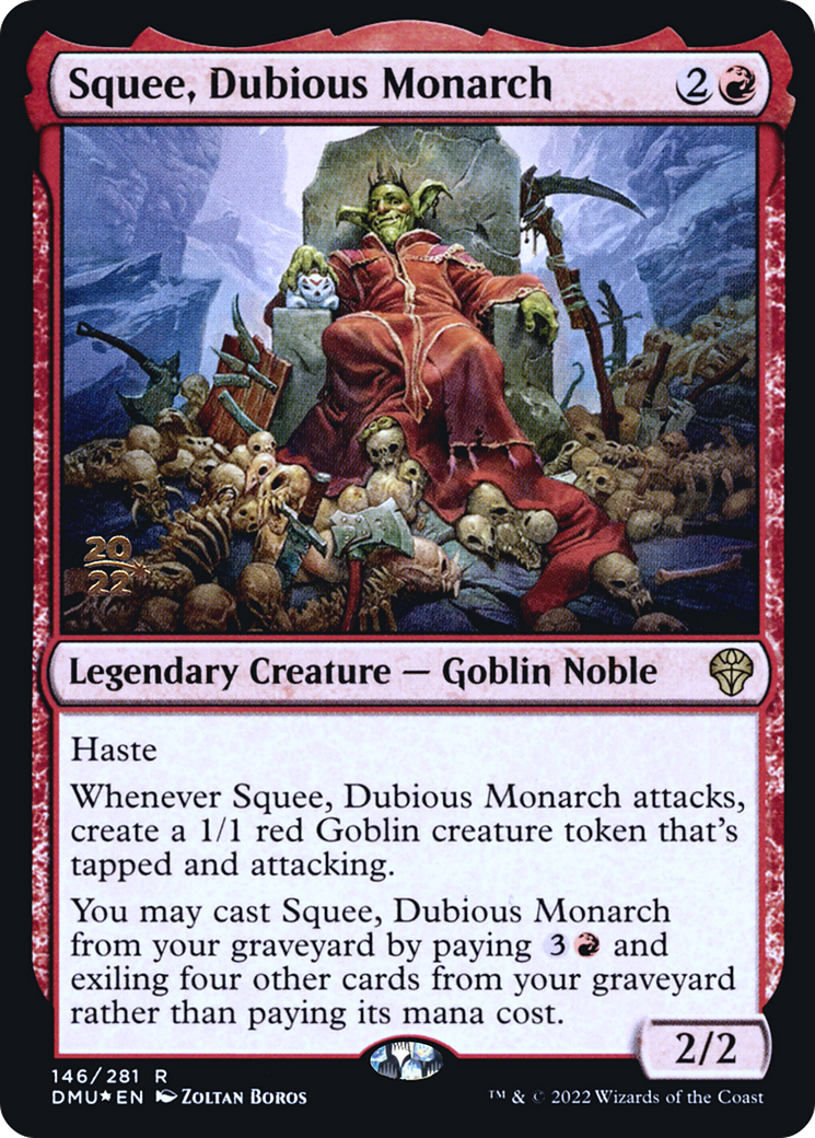 Squee, Dubious Monarch [Promotions avant-première de Dominaria United] 