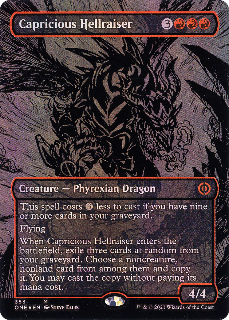Capricious Hellraiser (Feuille surélevée de nappe d'huile) [Phyrexia : Tous seront un] 