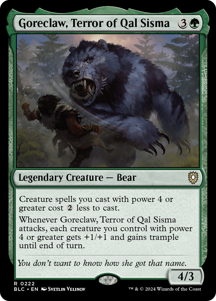 Goreclaw, Terreur de Qal Sisma [Commandant Bloomburrow] 