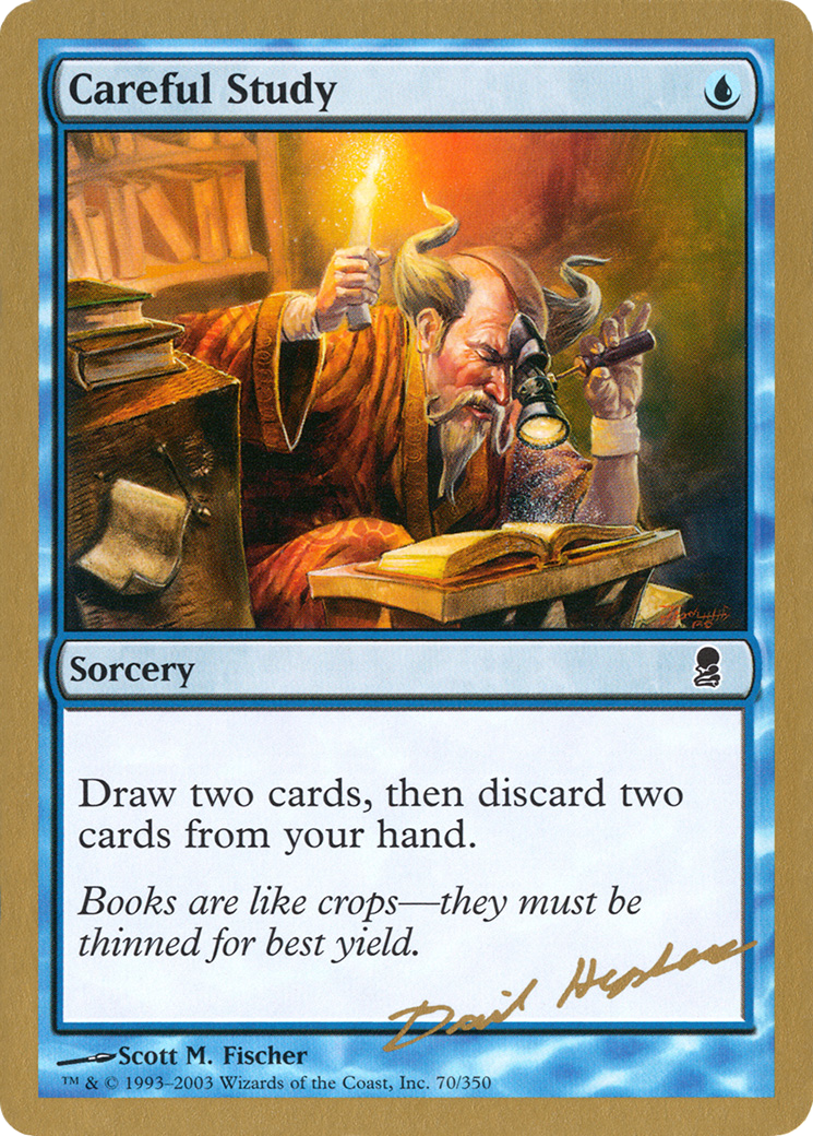 Careful Study (WCD-DH70) - World Championship Decks 2003