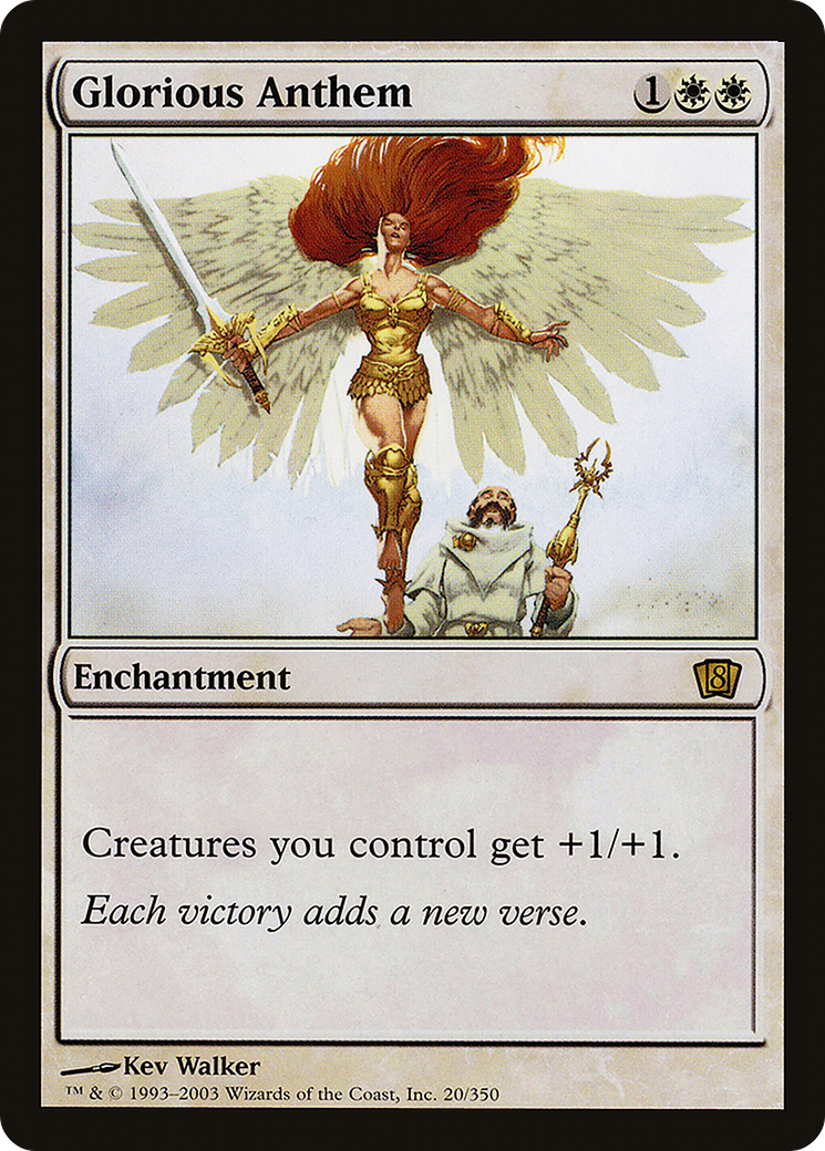 Glorious Anthem (8ED-20★) - 8th Edition