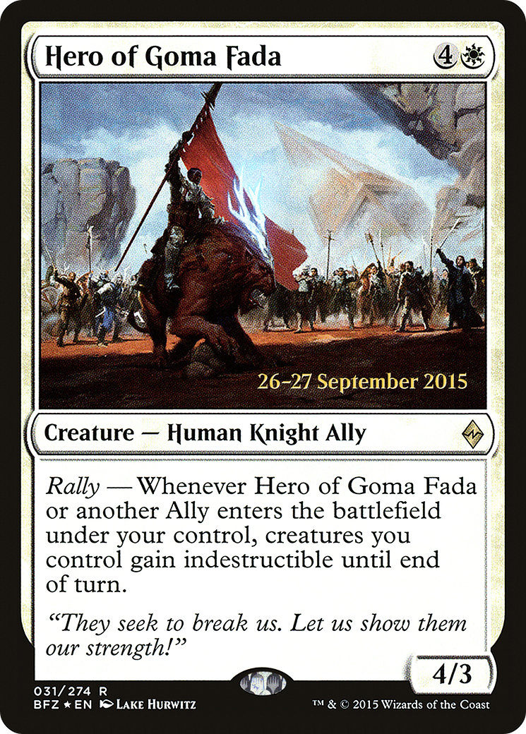Hero of Goma Fada (PRE-031) - Battle for Zendikar Promos Foil