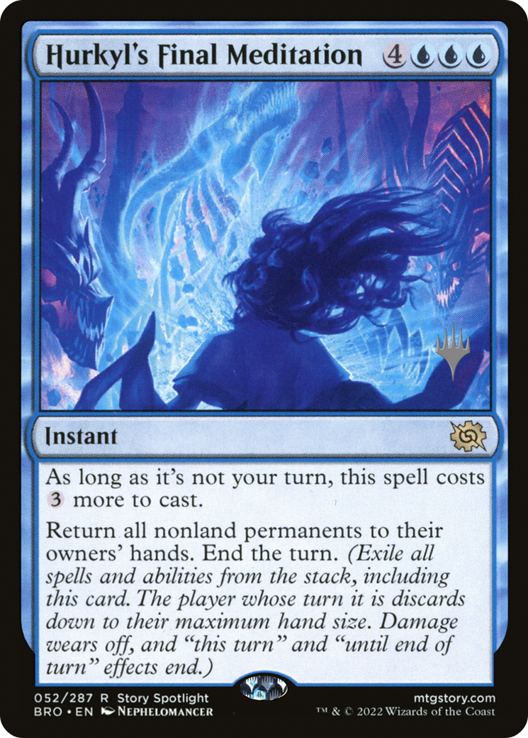 Hurkyl's Final Meditation (PPBRO-52P) - The Brothers' War Promos
