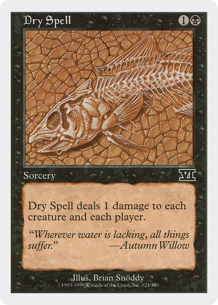 Dry Spell (6ED-124) - Classic Sixth Edition