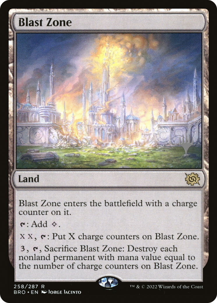 Blast Zone (PPBRO-258P) - The Brothers' War Promos