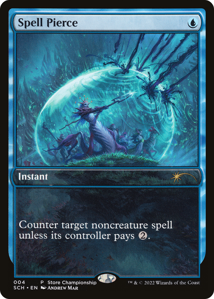 Spell Pierce [Championnats de magasin 2022] 