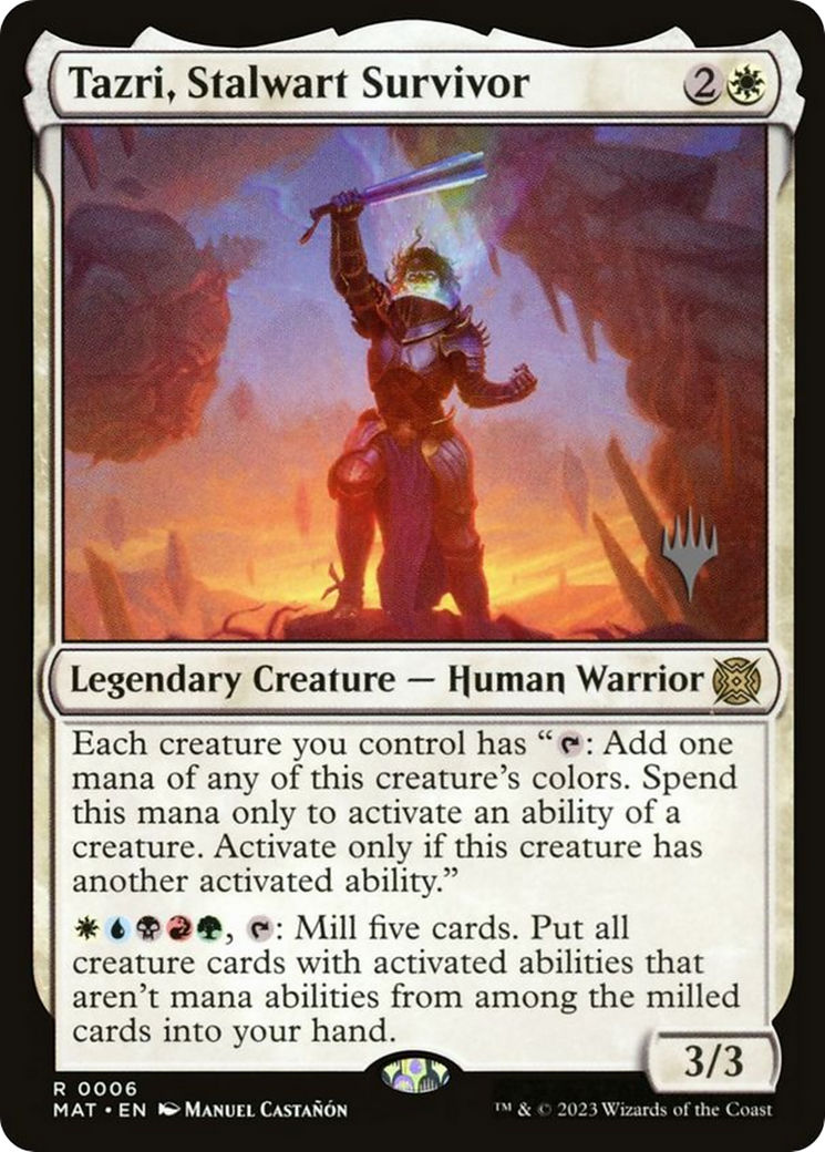 Tazri, Stalwart Survivor (PPLCI-006) - March of the Machine: The Aftermath Promos